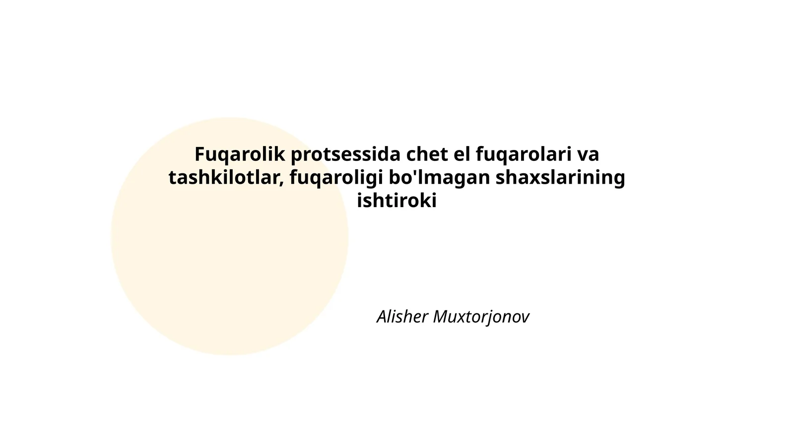 Fuqarolik protsessida chet el fuqarolari va tashkilotlar, fuqaroligi bo'lmagan shaxslarining ishtiroki