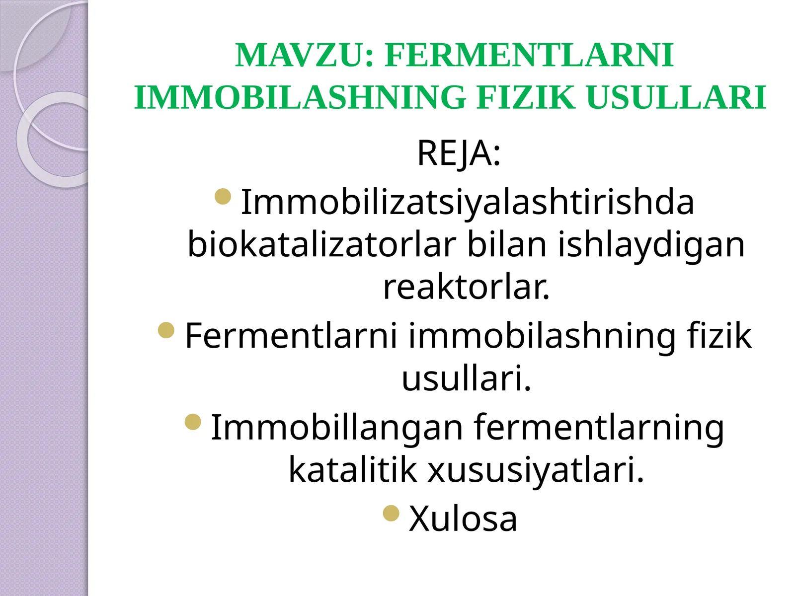 FERMENTLARNI IMMOBILASHNING FIZIK USULLARI