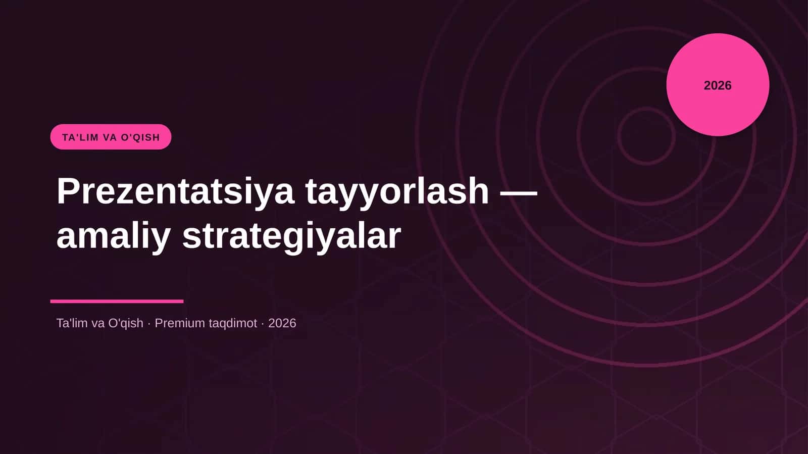 Prezentatsiya tayyorlash — amaliy strategiyalar