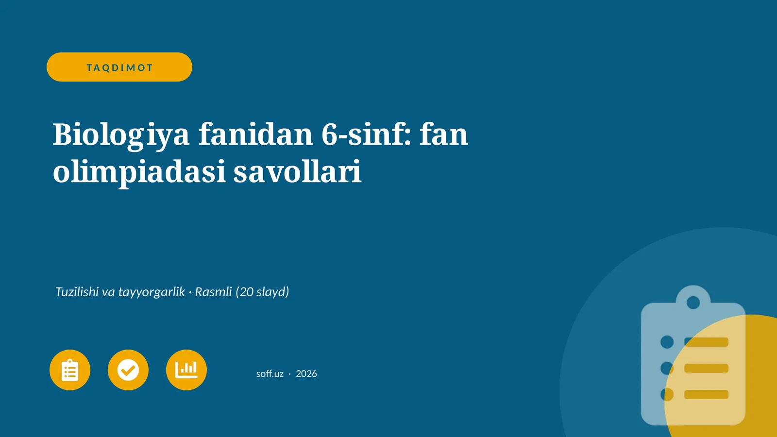 Biologiya fanidan 6-sinf: fan olimpiadasi savollari
