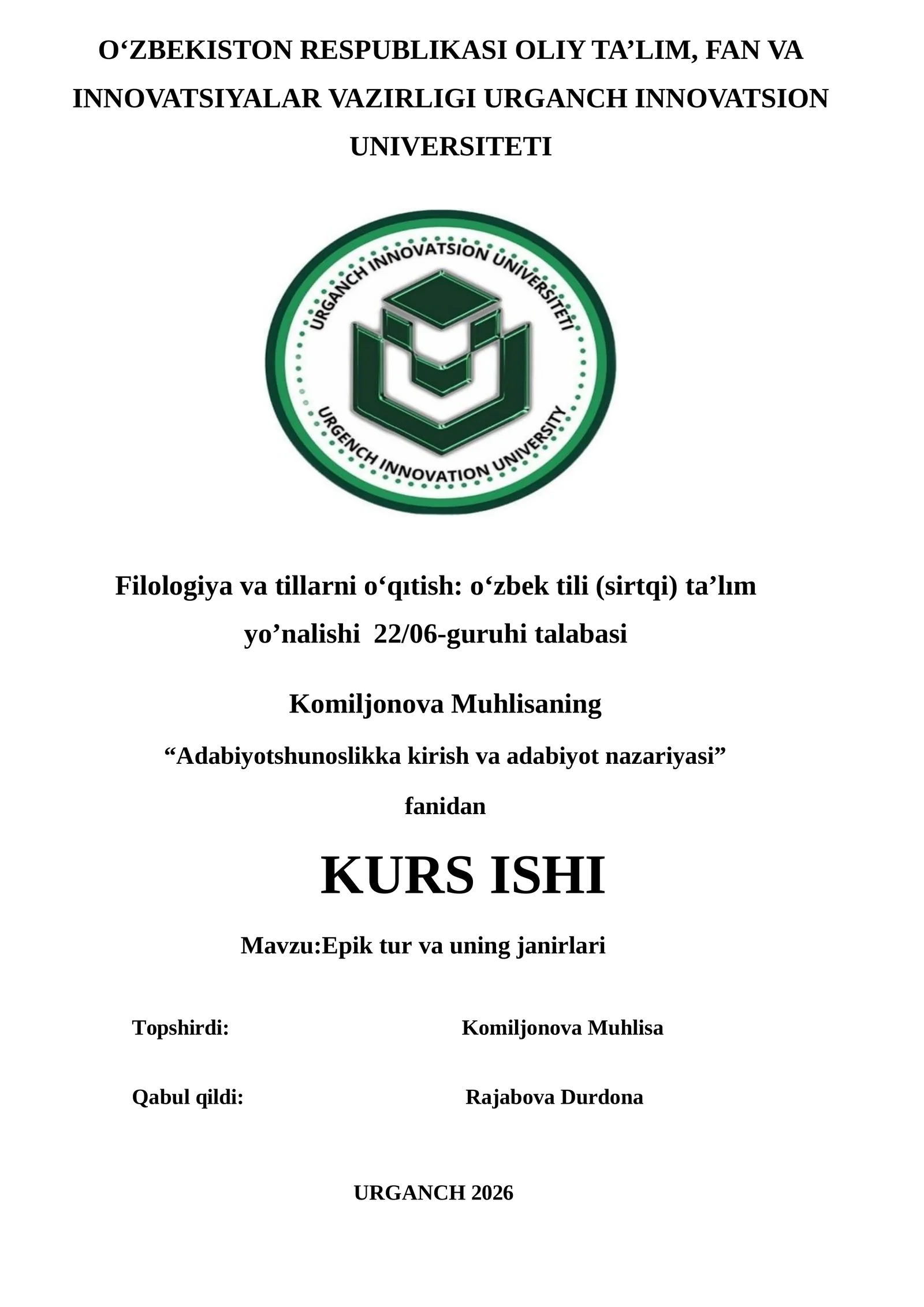 Filologiya va tillarni o‘qıtish: o‘zbek tili (sirtqi) ta’lım yo’nalishi 22/06-guruhi talabasi