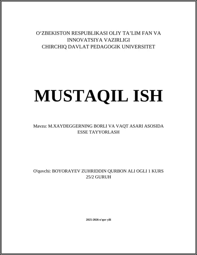 M.XAYDEGGERNING BORLI VA VAQT ASARI ASOSIDA ESSE TAYYORLASH