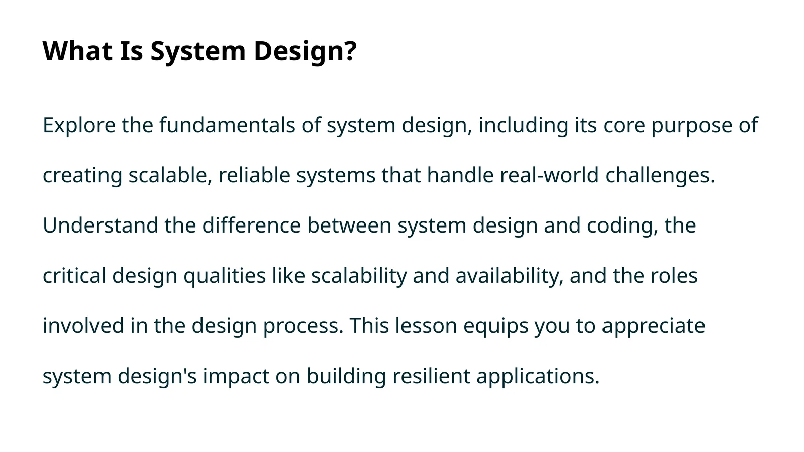 What Is System Design?