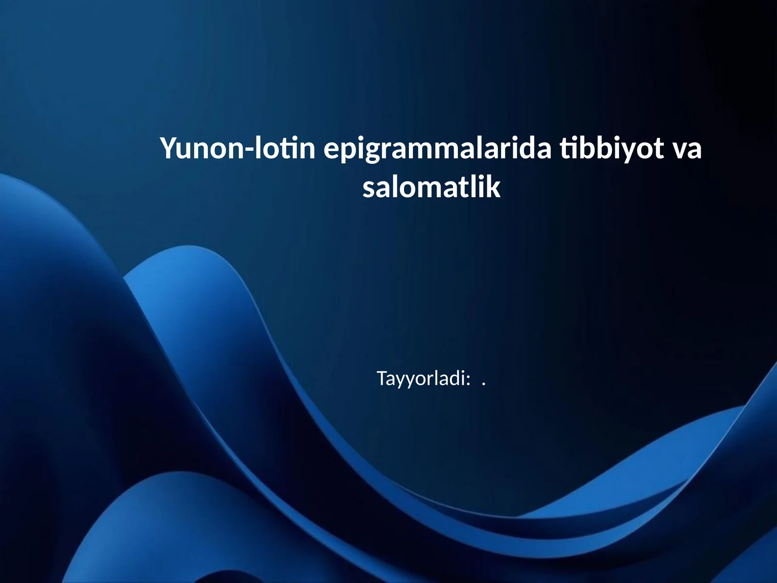 Yunon-lotin epigrammalarida tibbiyot va salomatlik