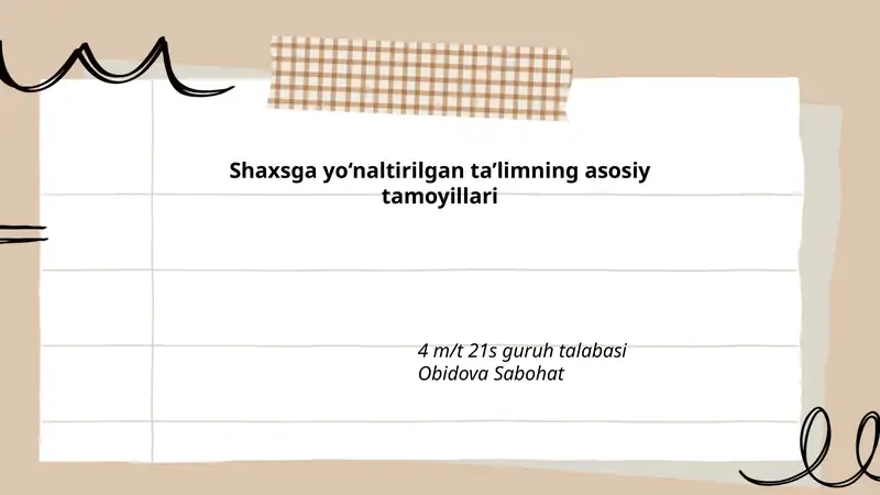 Shaxsga yo‘naltirilgan ta’limning asosiy tamoyillari