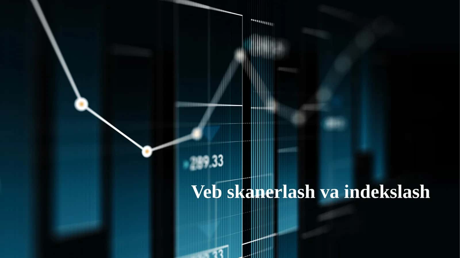 Veb skanerlash va indekslash