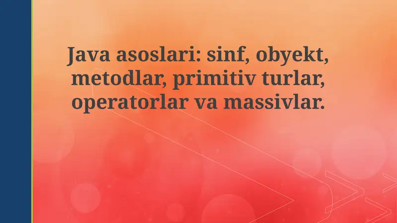 Sinflar va Ob'ektlar