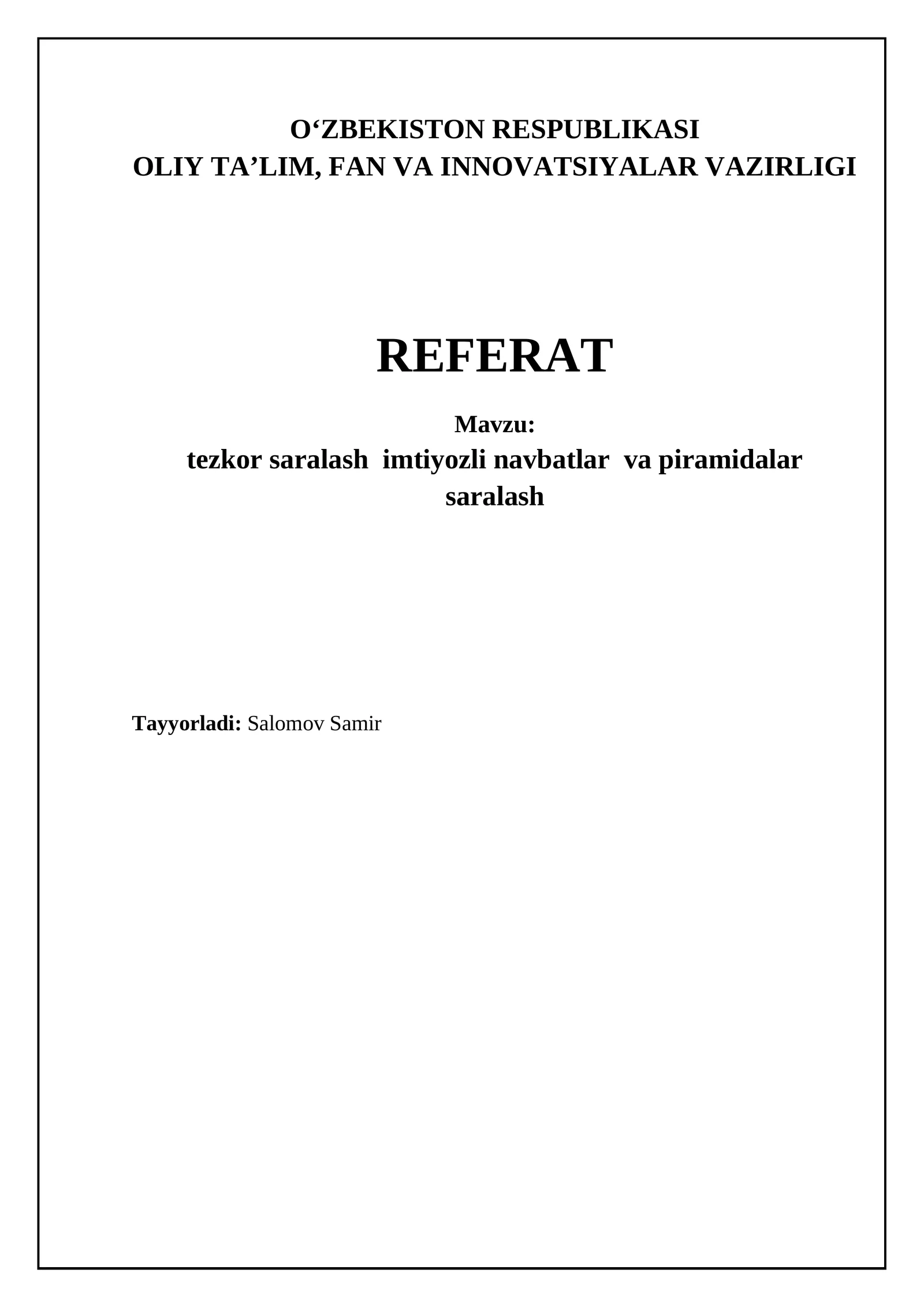 Tezkor saralash, Ustuvor navbatlar va piramida saralash algoritmlari