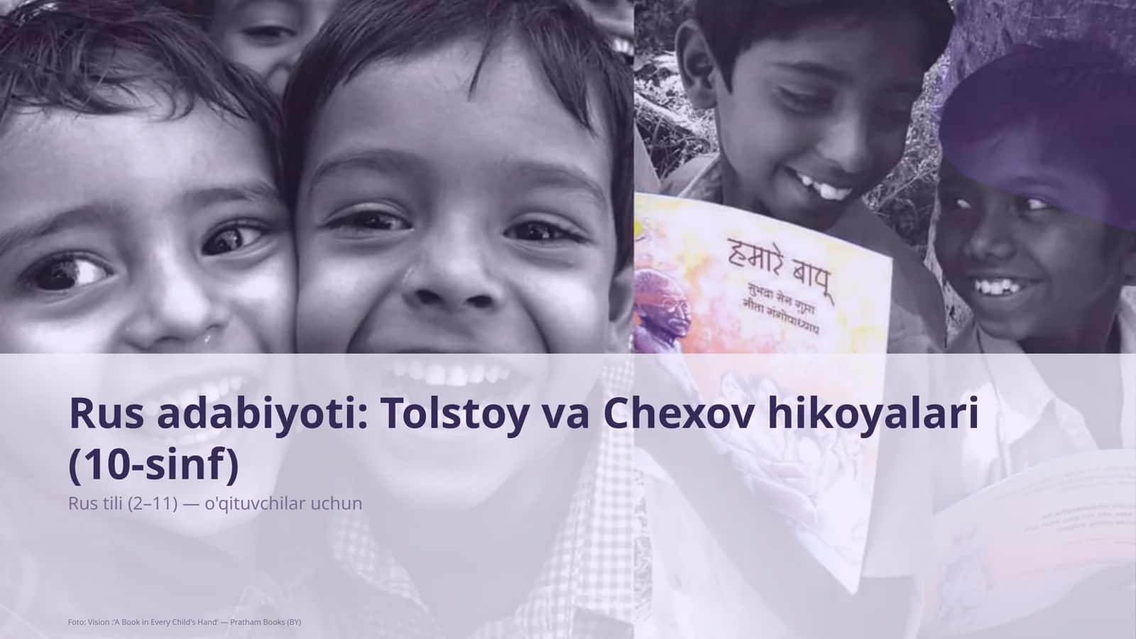 Rus adabiyoti: Tolstoy va Chexov hikoyalari (10-sinf)