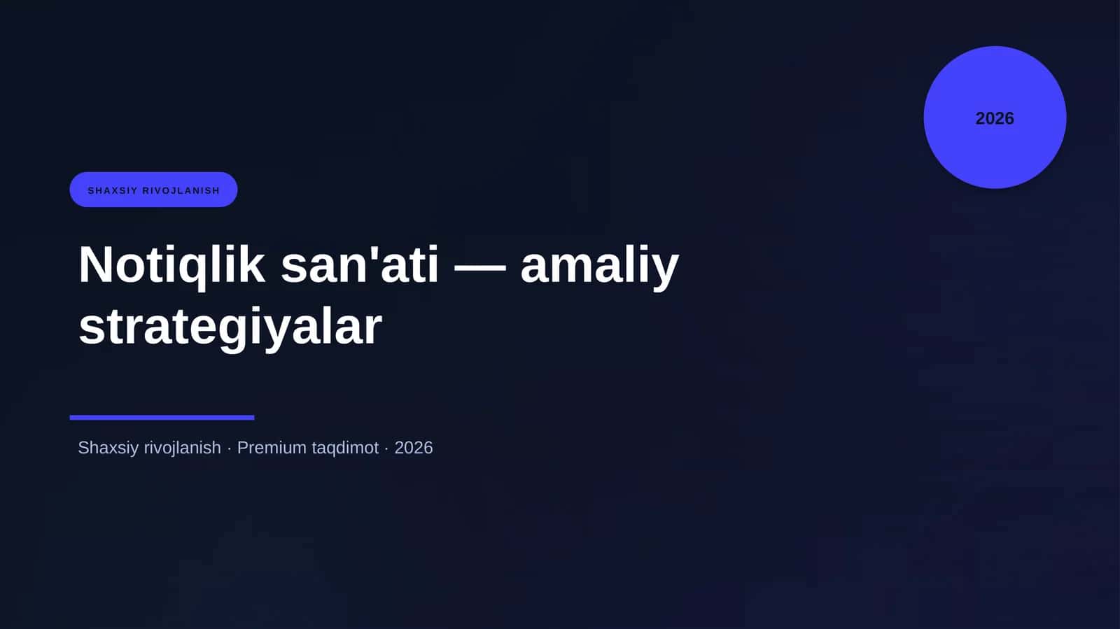 Notiqlik san'ati — amaliy strategiyalar