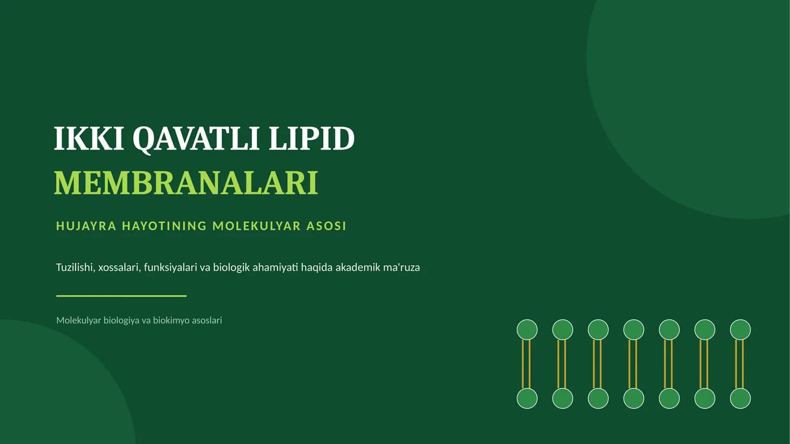 IKKI QAVATLI LIPID MEMBRANALARI