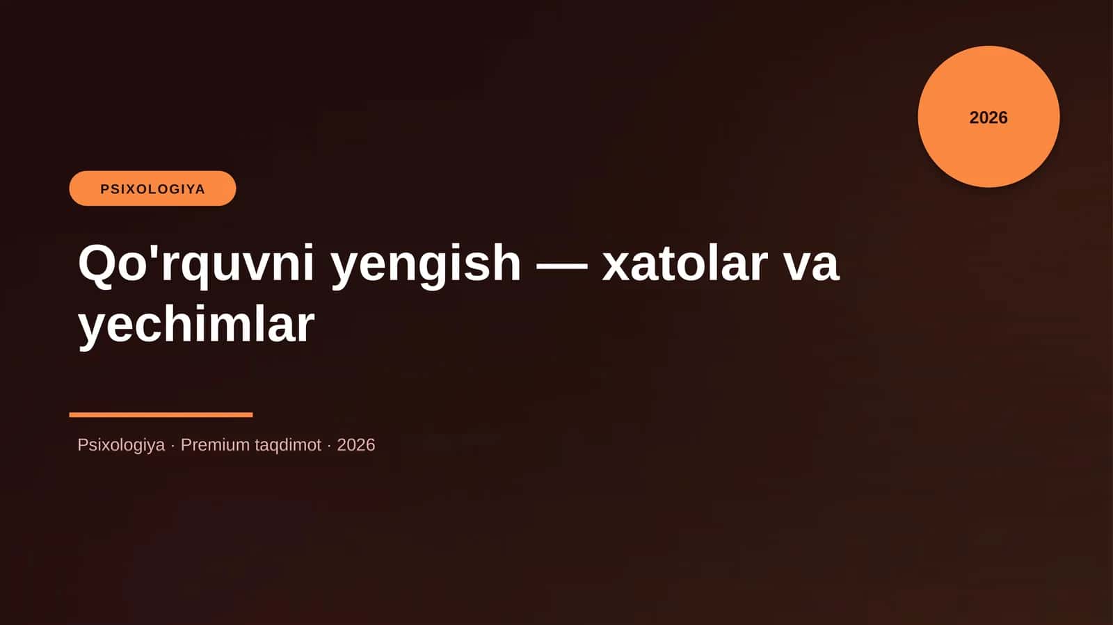 Qo'rquvni yengish — xatolar va yechimlar