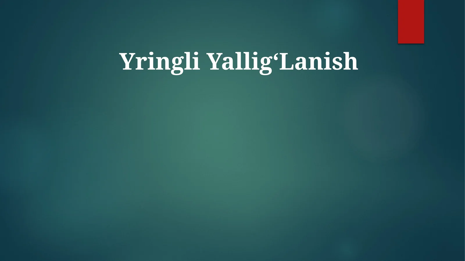 Yringli YalligʻLanish