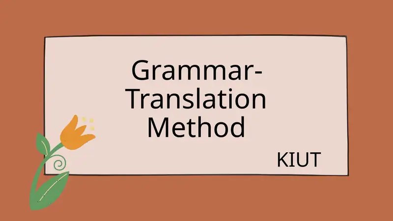 Grammar-Translation Method