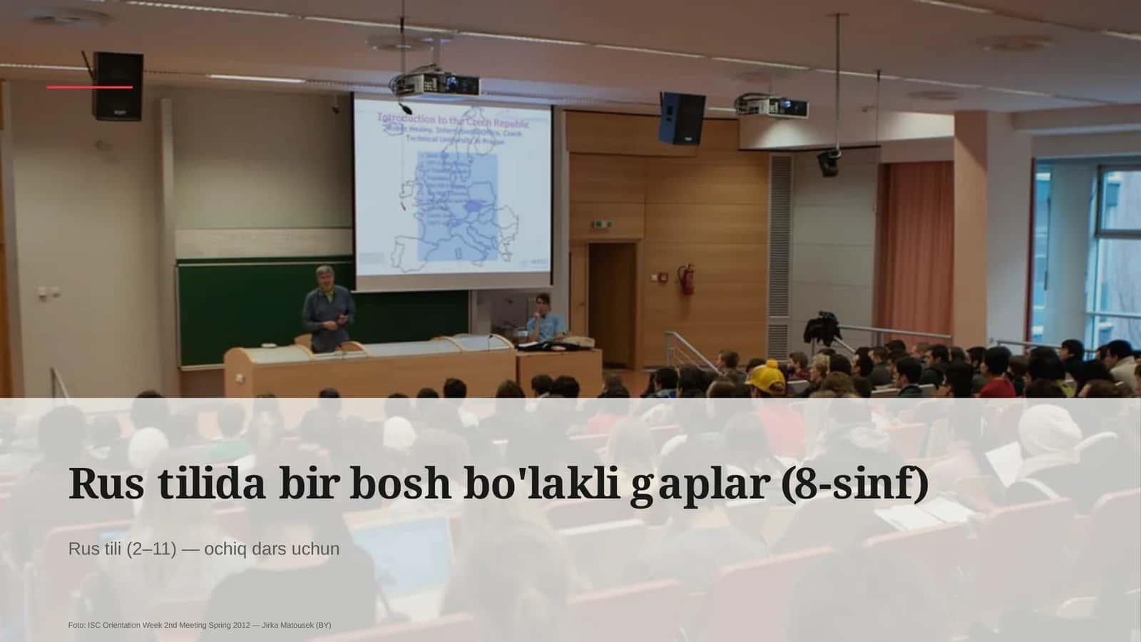 Rus tilida bir bosh bo'lakli gaplar (8-sinf)