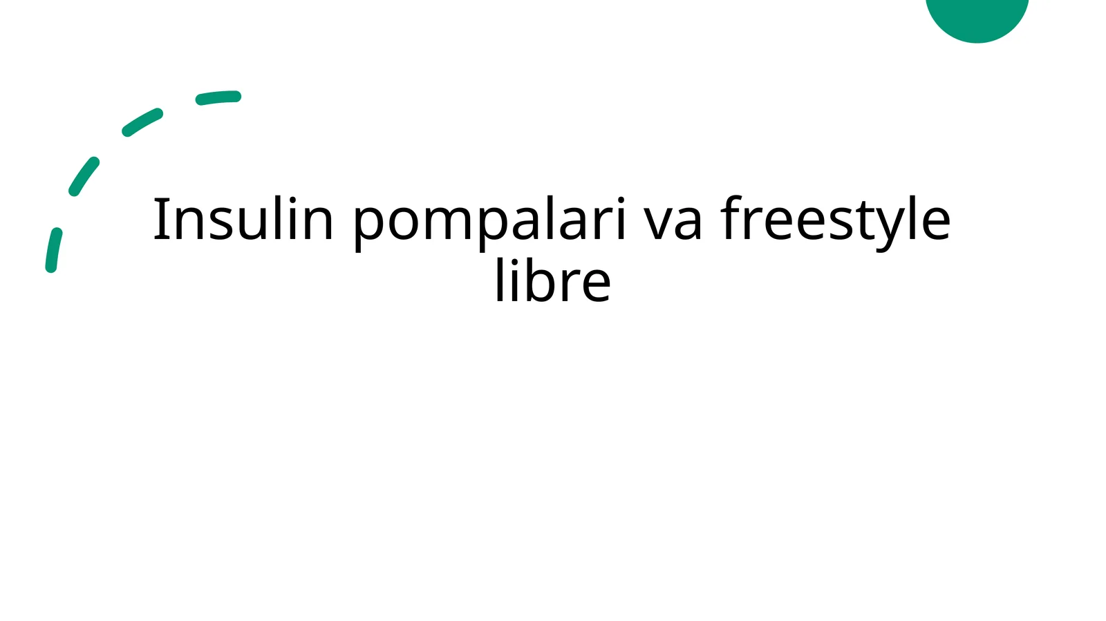 Insulin pompalari va freestyle libre