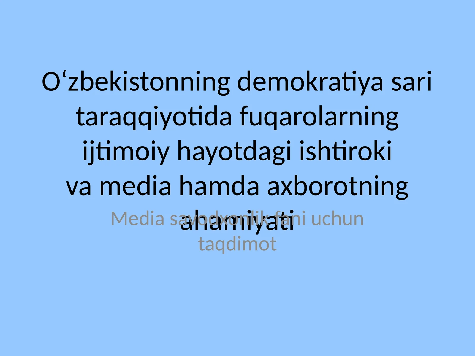 Media savodxonlik fani uchun taqdimot