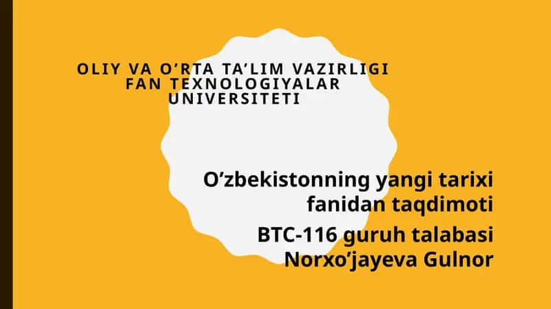 O’zbekistonning yangi tarixi fanidagi taqdimoti