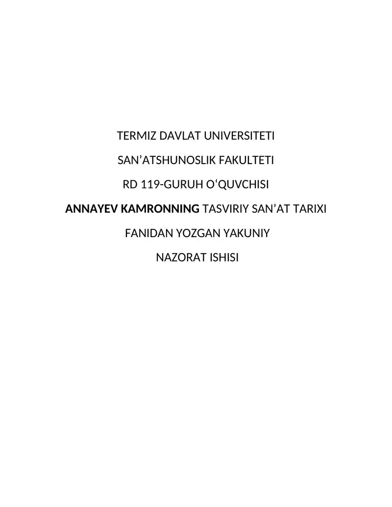 Annayev Kamronning Tasviriy San'at Tarixi