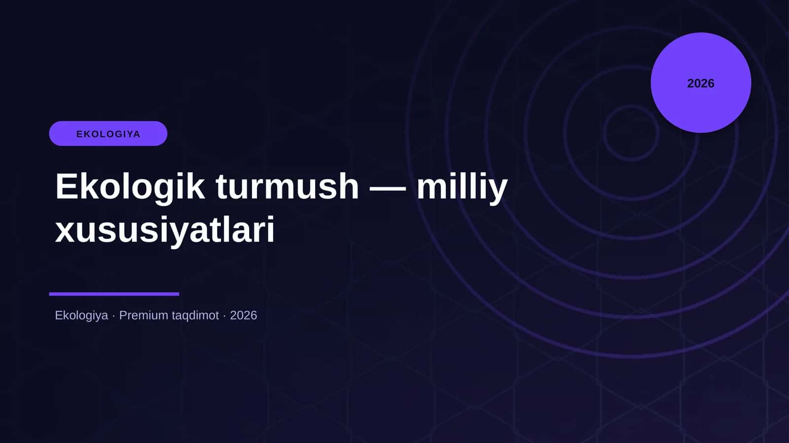 Ekologik turmush — milliy xususiyatlari