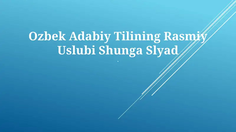 Ozbek Adabiy Tilining Rasmiy Uslubi