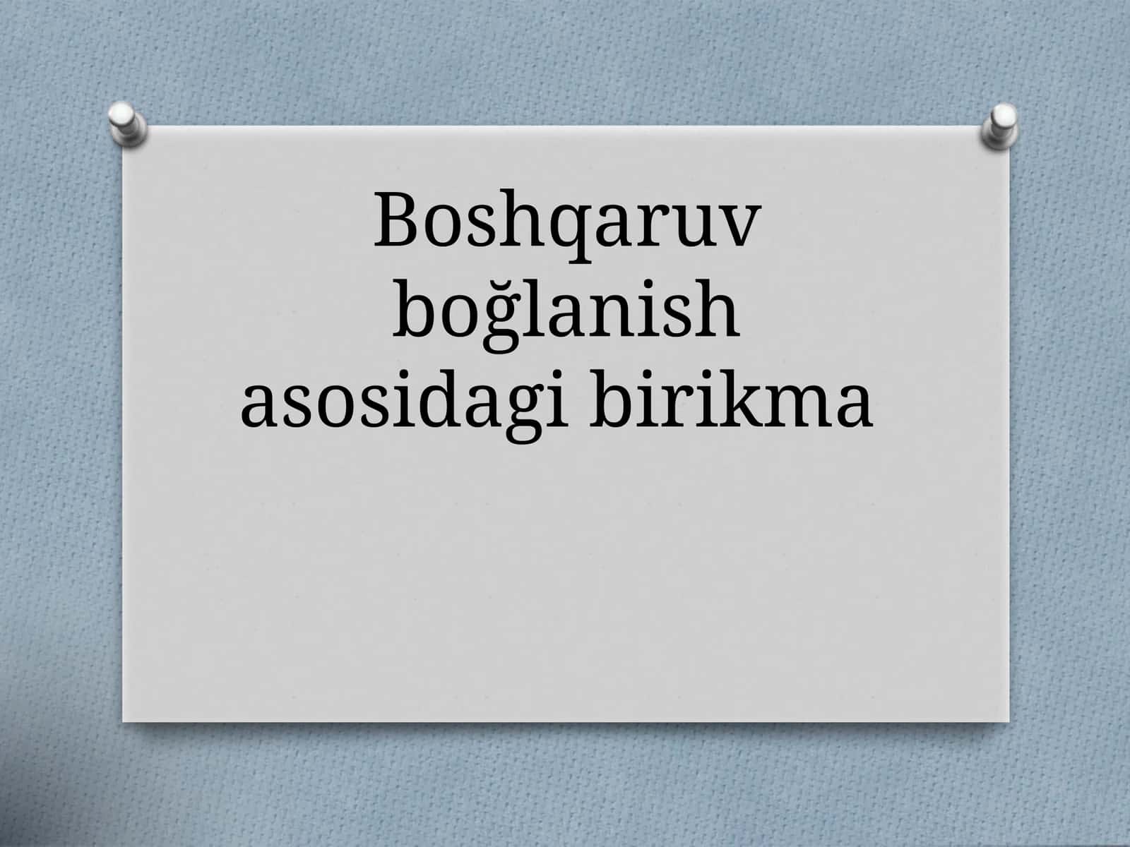 Boshqaruv boğlanish asosidagi birikma