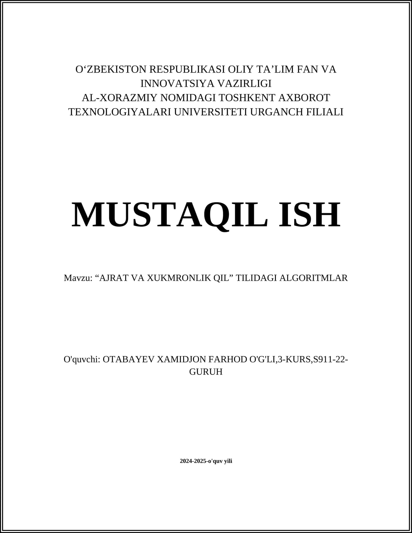 “AJRAT VA XUKMRONLIK QIL” TILIDAGI ALGORITMLAR