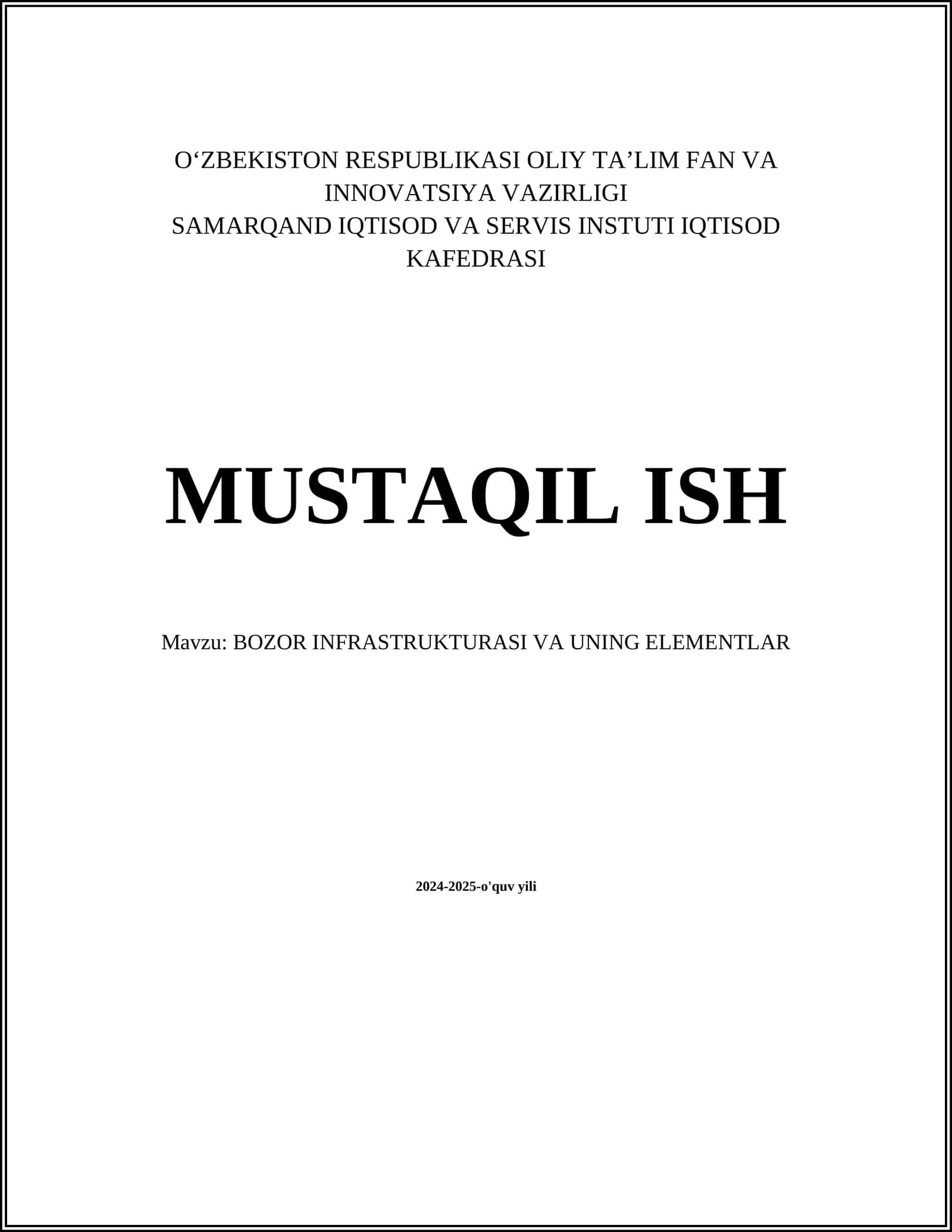 BOZOR INFRASTRUKTURASI VA UNING ELEMENTLAR