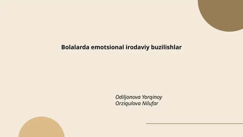 Bolalarda emotsional irodaviy buzilishlar