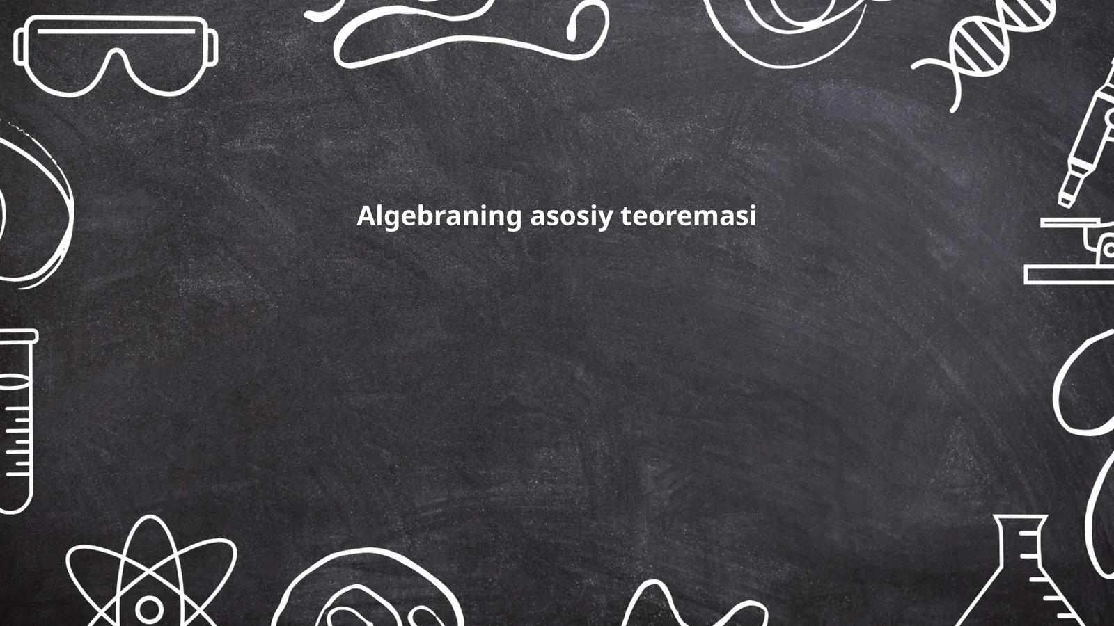 Algebraning asosiy teoremasi