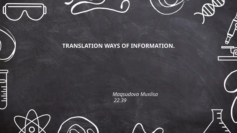 TRANSLATION WAYS OF INFORMATION