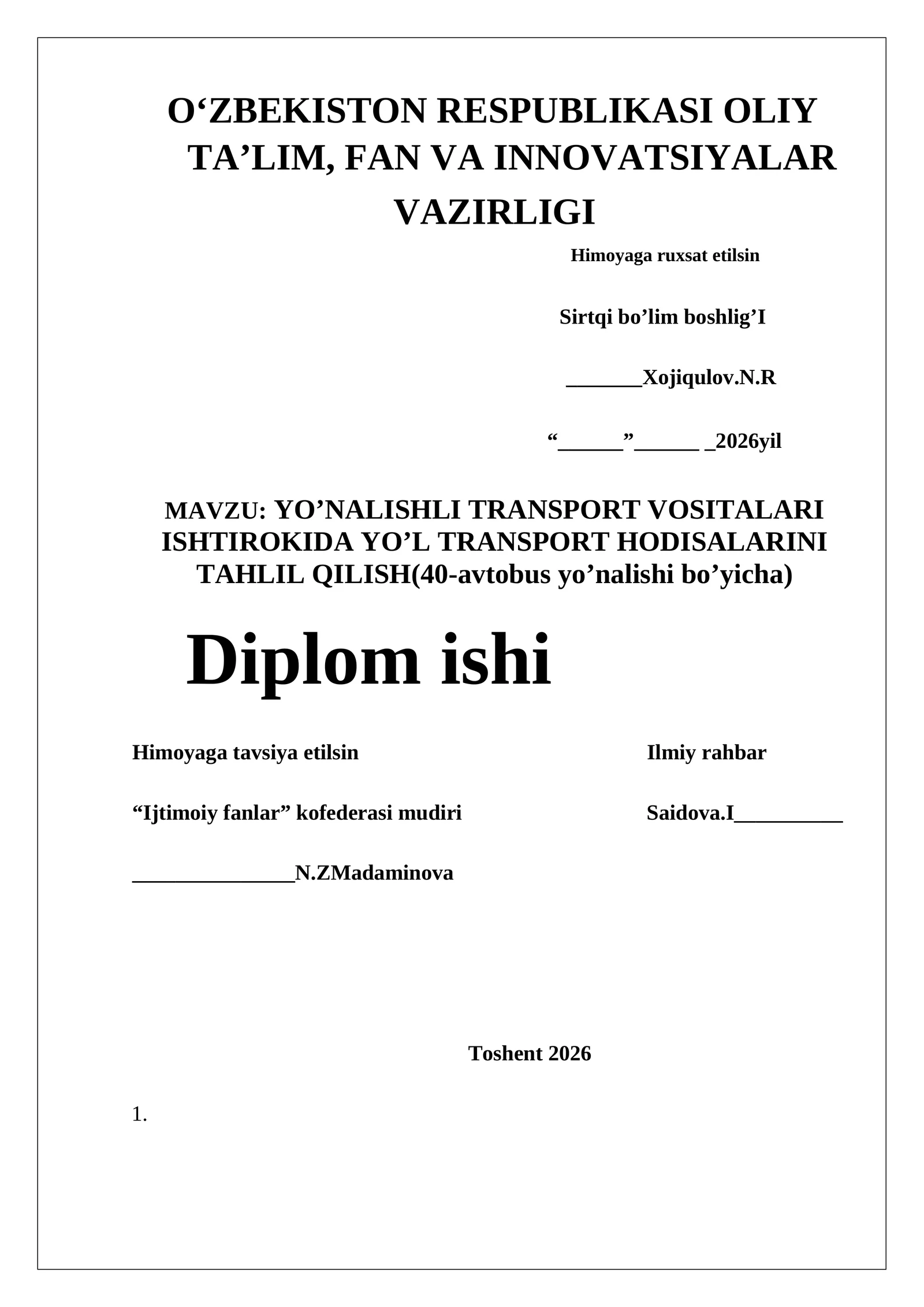 YO’NALISHLI TRANSPORT VOSITALARI ISHTIROKIDA YO’L TRANSPORT HODISALARINI TAHLIL QILISH(40-avtobus yo’nalishi bo’yicha)