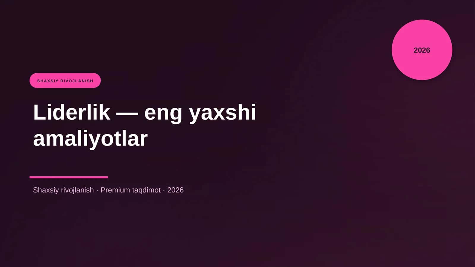Liderlik — eng yaxshi amaliyotlar