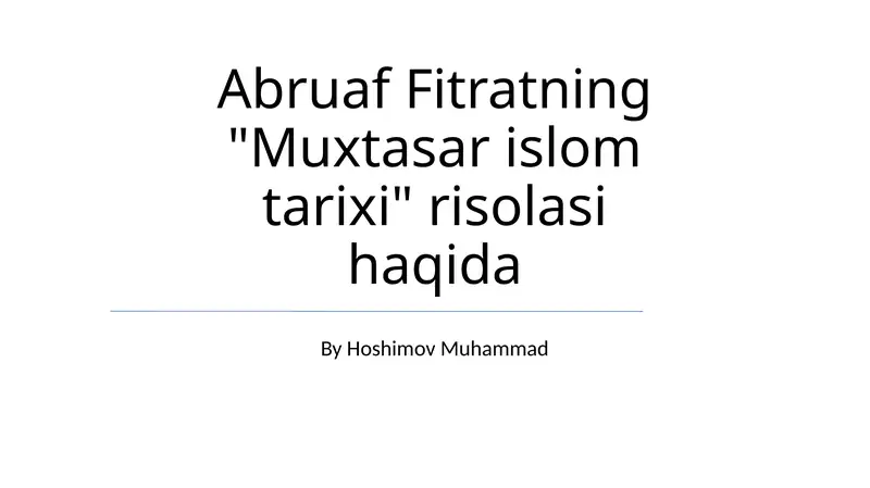 Abdurauf Fitratning "Muxtasar islom tarixi" risolasi