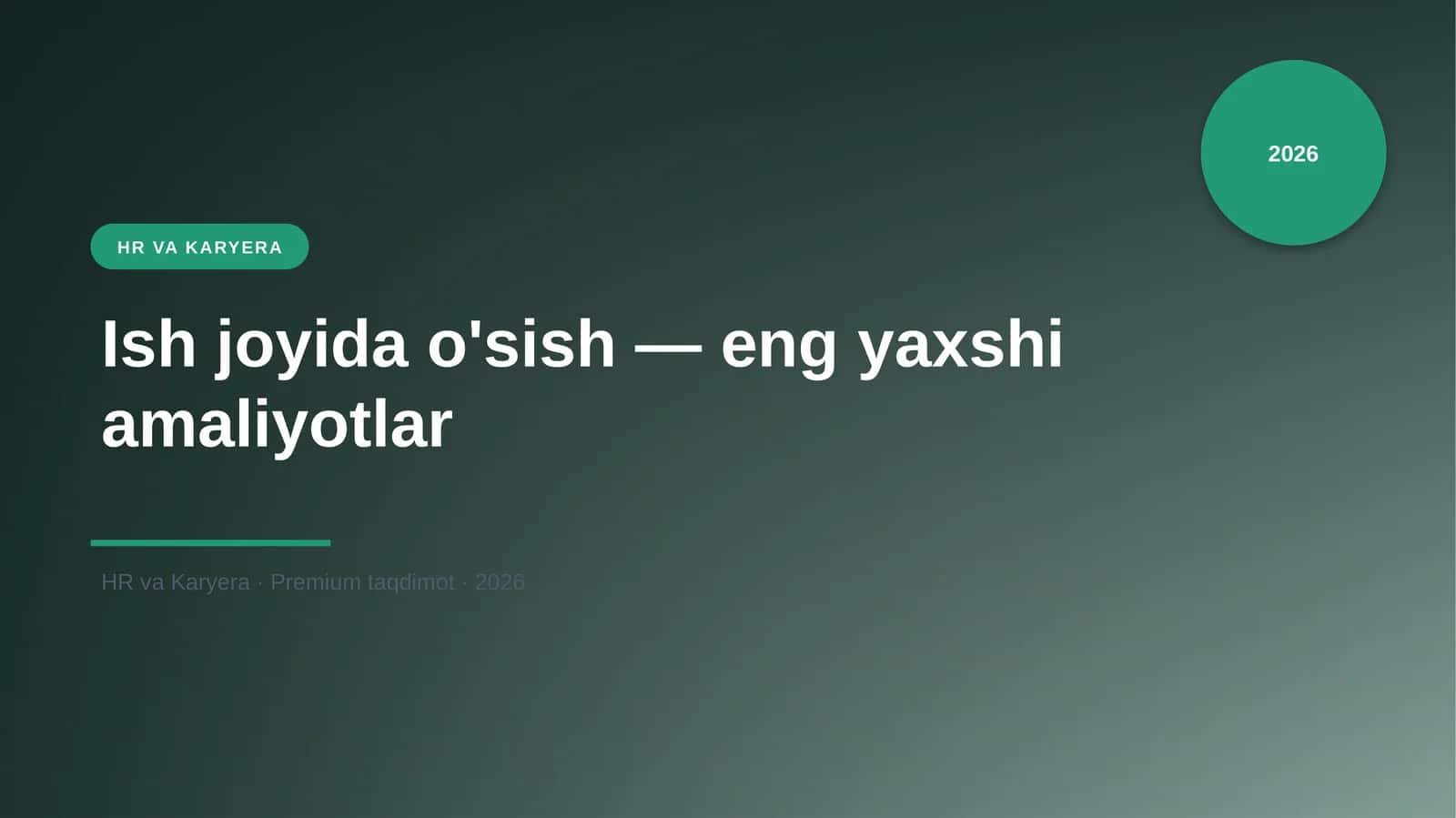 Ish joyida o'sish — eng yaxshi amaliyotlar