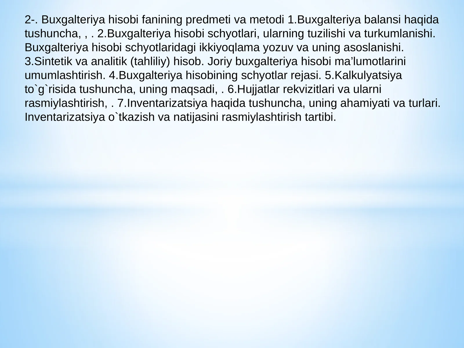 Buxgalteriya hisobi fanining predmeti va metodi