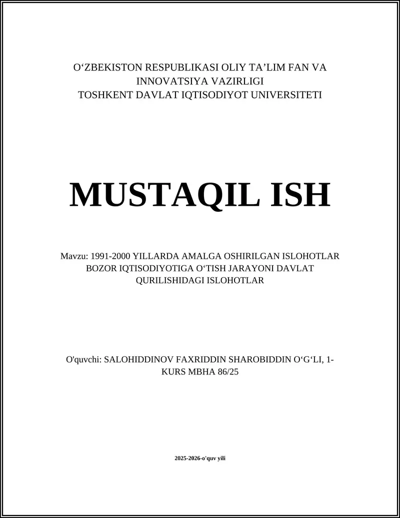 1991-2000 Yillarda Amalga Oshirilgan Ishlohlar Bozor Iqtisodiyotiga O'tish Jarayoni Davlat Qurilishidagi Ishlohlar