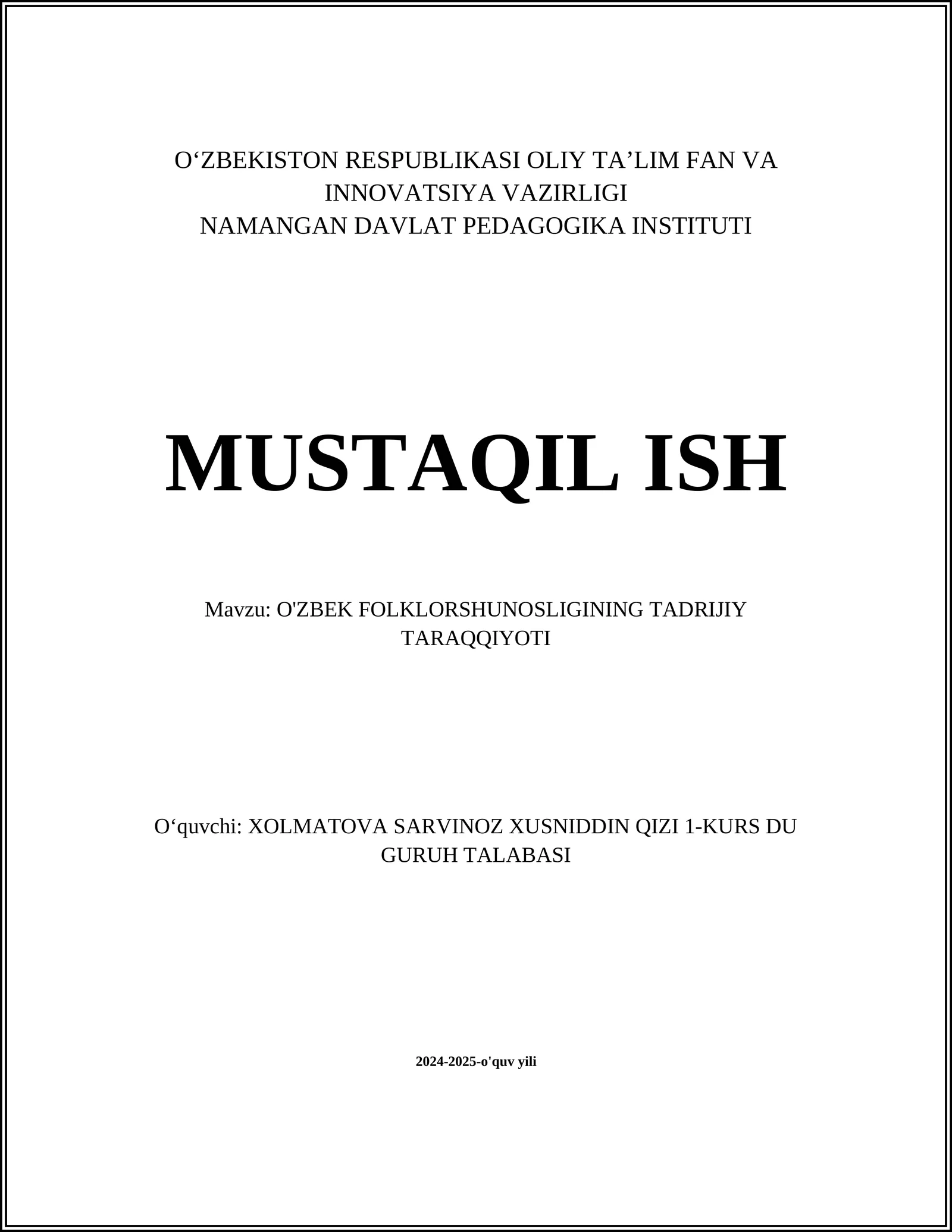 O'ZBEK FOLKLORSHUNOSLIGINING TADRIJIY TARAQQIYOTI