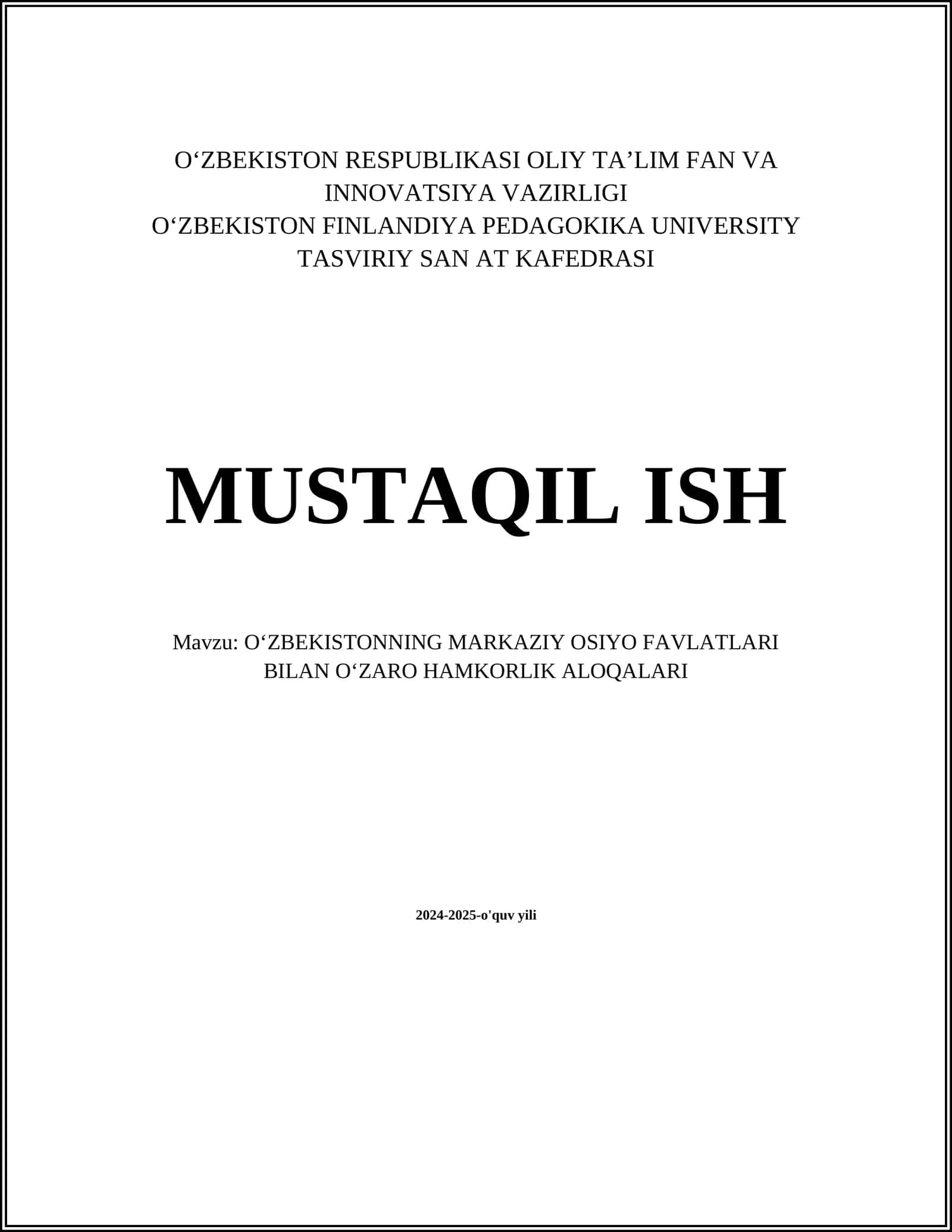 O‘ZBEKISTONNING MARKAZIY OSIYO FAVLATLARI BILAN OʻZARO HAMKORLIK ALOQALARI