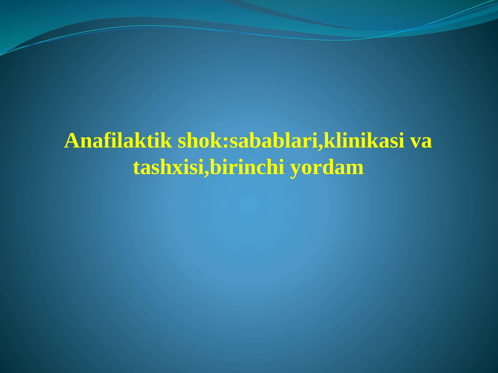 Anafilaktik shok sabablari klinikasi tashxisi birinchi yordam