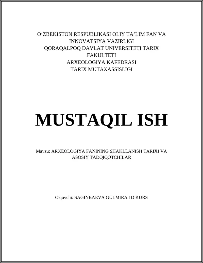 ARXEOLOGIYA FANINING SHAKLLANISH TARIXI VA ASOSIY TADQIQOTCHILAR