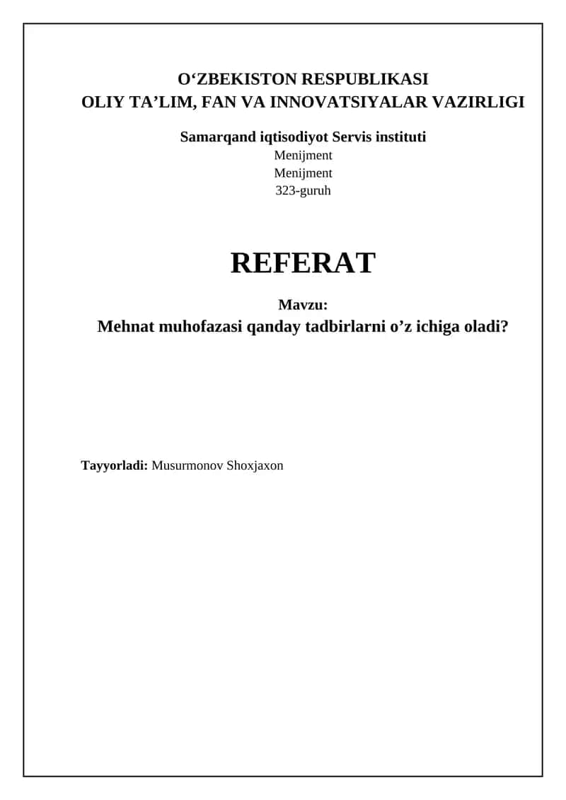 Mehnat Muhofazasining Asosiy Yo'nalishlari