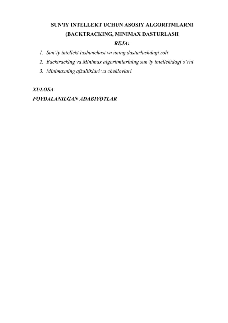 SUN'IY INTELLEKT UCHUN ASOSIY ALGORITMLARNI (BACKTRACKING, MINIMAX DASTURLASH