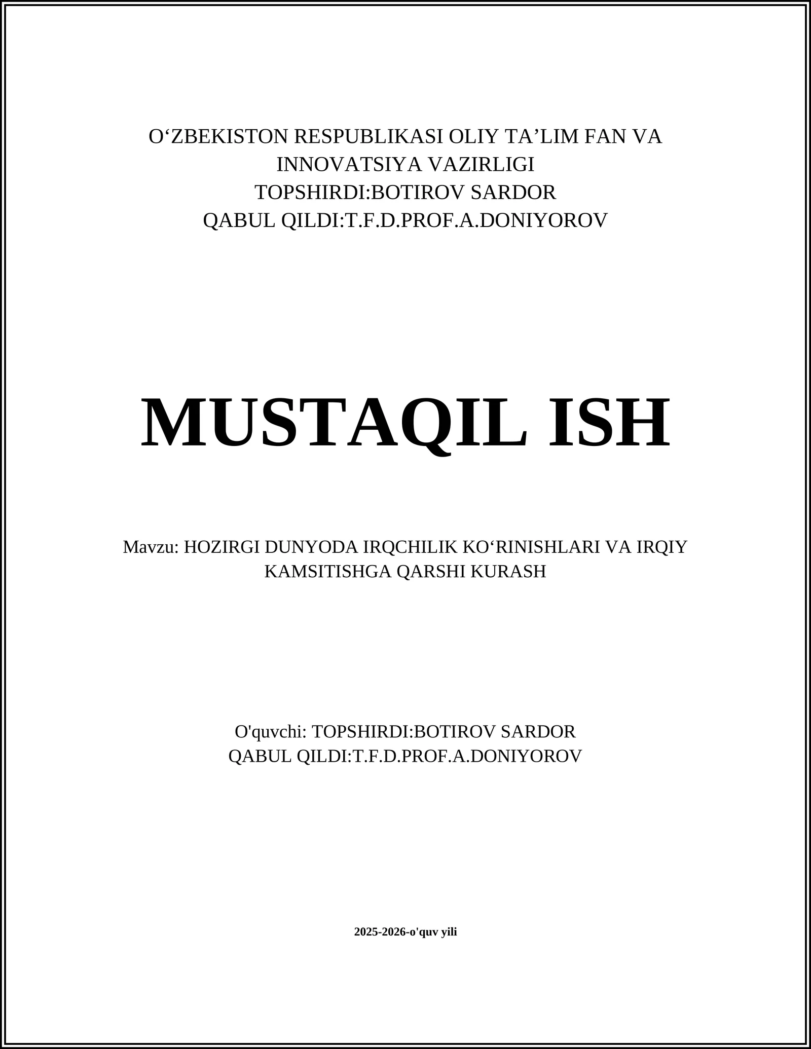 HOZIRGI DUNYODA IRQCHILIK KO‘RINISHLARI VA IRQIY KAMSITISHGA QARSHI KURASH