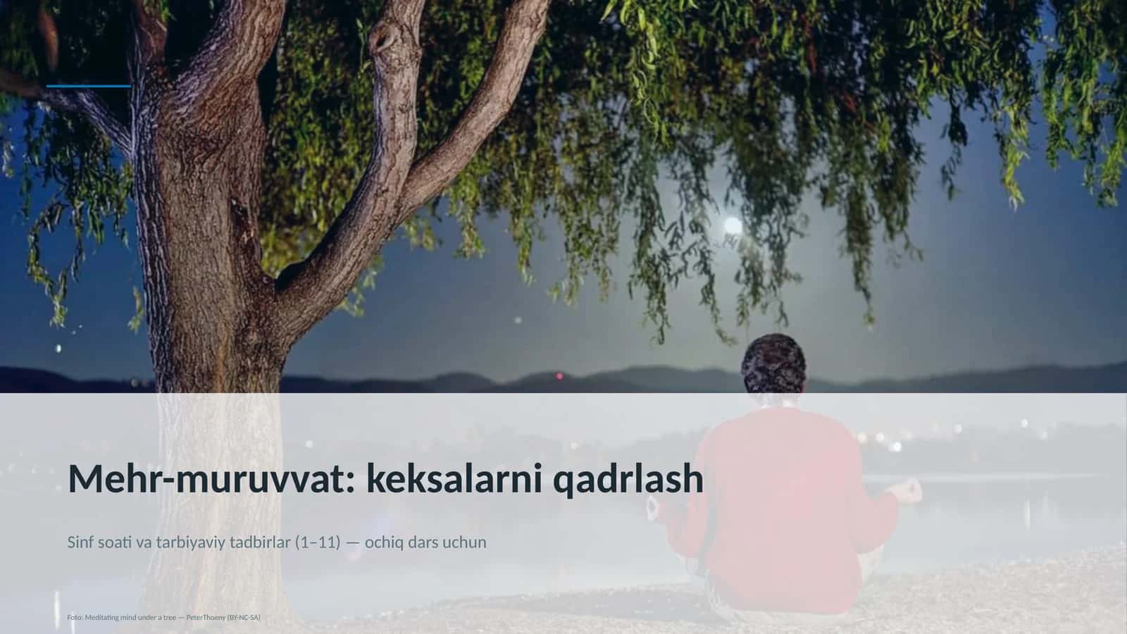 Mehr-muruvvat: keksalarni qadrlash