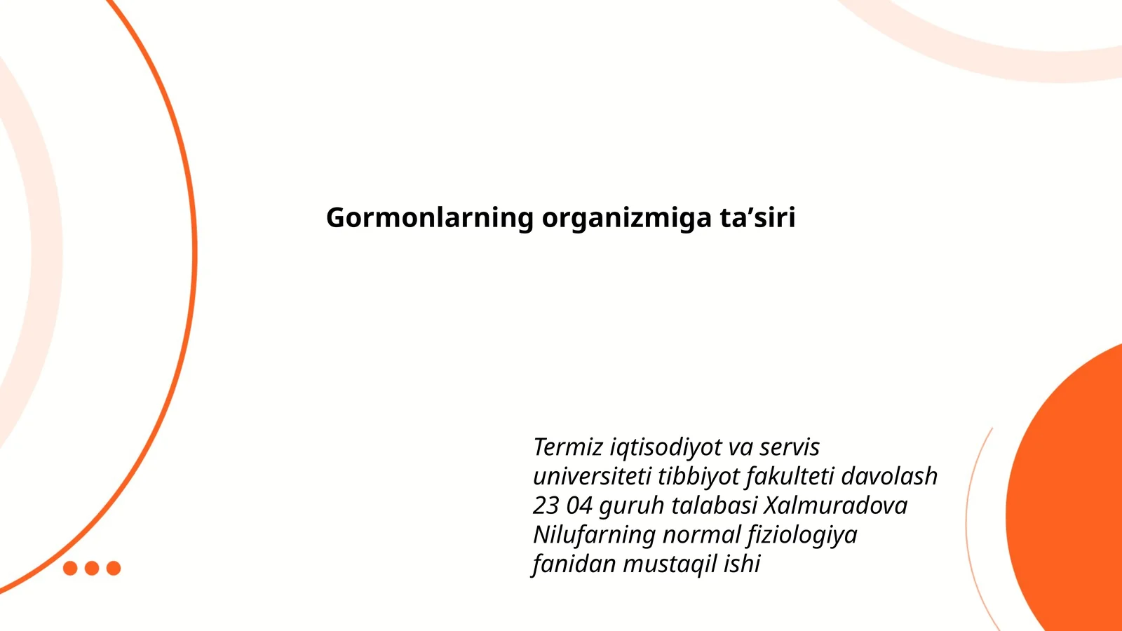 Gormonlarning organizmiga taʼsiri