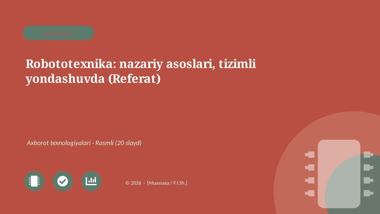 Robototexnika: nazariy asoslari, tizimli yondashuvda (Referat)