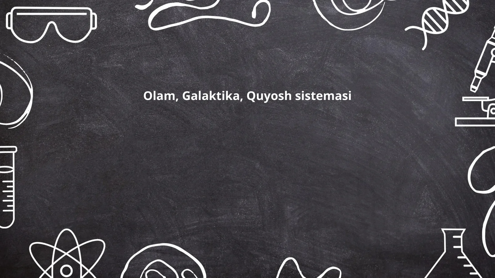 Olam, Galaktika, Quyosh sistemasi