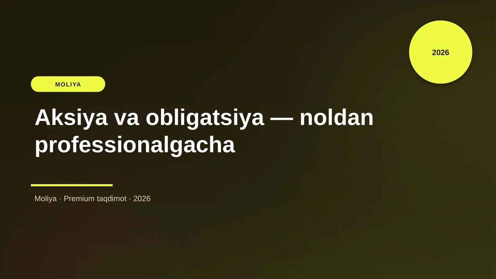 Aksiya va obligatsiya — noldan professionalgacha