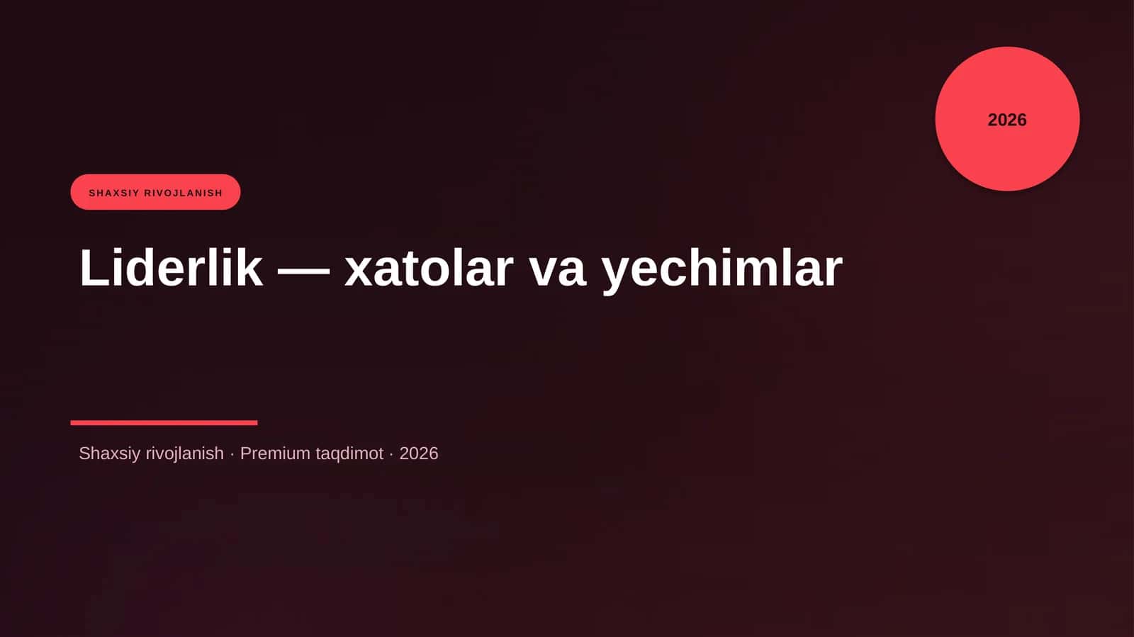 Liderlik — xatolar va yechimlar